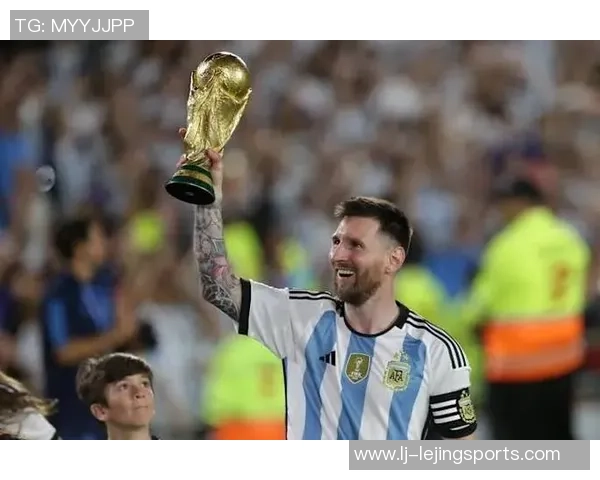 梅西冲击世界杯历史射手王地位距离榜首仅差三球同组对手阿尔及利亚奥地利约旦